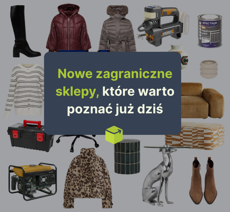 Nowe zagraniczne sklepy, które warto znać